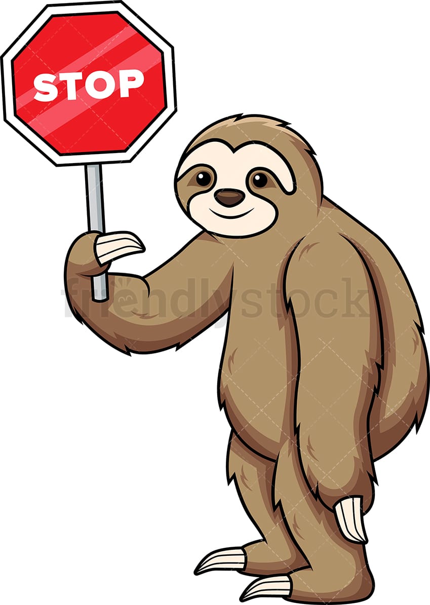 [Image: 2-sloth-holding-stop-sign-cartoon-clipart.jpg]